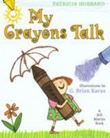 My Crayons Talk 059095993X Book Cover