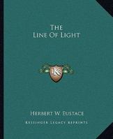 The Line Of Light 1425365019 Book Cover