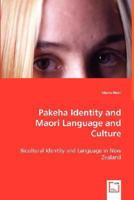 Pakeha Identity and Maori Language and Culture 3639014685 Book Cover