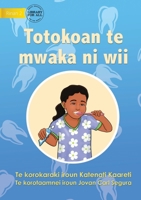 Ways to Avoid Tooth Decay - Totokoan te mwaka ni wii (Te Kiribati) 1922849987 Book Cover