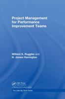 Project Management for Performance Improvement Teams 1138497150 Book Cover