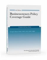 Businessowners Policy Coverage Guide, 6th Edition 1945424311 Book Cover