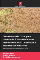 Descoberta de QTLs para tolerância à alcalinidade na fase reprodutiva Tolerância à alcalinidade em arroz 620688936X Book Cover