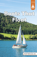 Boats That Float (Stairway Decodables Nonfiction Step 5) B0DWDM2WVV Book Cover