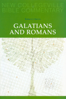 Galatians And Romans: New Testament (New Collegeville Bible Commentary. New Testament) 0814628656 Book Cover
