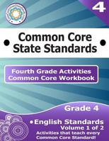 Fourth Grade Common Core Workbook: English Activities: Volume 1 of 2 1499182392 Book Cover