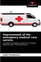 Improvement of the emergency medical care service 6203354791 Book Cover
