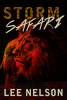Storm Safari 1462139035 Book Cover