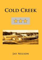 Cold Creek 1462845002 Book Cover