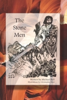 The Stone Men 0615244831 Book Cover