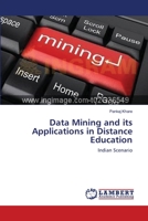 Data Mining and its Applications in Distance Education 3838392264 Book Cover