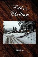 Libby's Challenge 1439261091 Book Cover