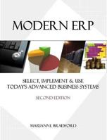 Modern ERP: Select, Implement & Use Today's Advanced Business Systems 0557434076 Book Cover