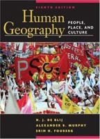 Human Geography: People, Place, and Culture 0471679518 Book Cover