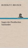Sagen Des Preussischen Samlandes 3842413408 Book Cover