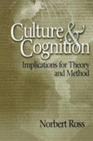 Culture and Cognition: Implications for Theory and Method 076192907x Book Cover