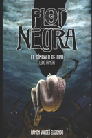 Flor Negra: El C?mbalo de Oro B09CC84RZD Book Cover