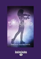 Derailed - A Moribund Prequel Novella (Circuit Fae 0.5) 1945495154 Book Cover