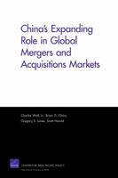 China's Expanding Role in Global Mergers and Acquisitions Markets 0833059688 Book Cover