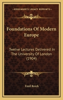 Foundations of Modern Europe 1436851475 Book Cover