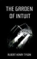 The Garden of Intuit 0995856052 Book Cover