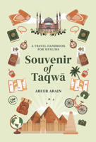 Souvenir of Taqwā 1847742602 Book Cover