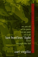 last bonfires' light 1674803818 Book Cover