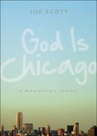 God Is Chicago 1615660119 Book Cover