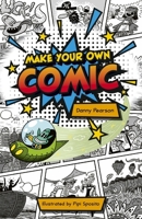 Reading Planet KS2: Make Your Own Comic - Stars/Lime (Rising Stars Reading Planet) 1398376965 Book Cover