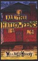 All the Halloweens B08DC5W1YN Book Cover