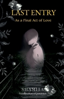 Last Entry: As a Final Act of Love B0HF3RDQPR Book Cover
