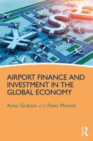 Airport Finance and Investment in the Global Economy 147244020X Book Cover