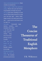 Concise Thesaurus of Traditional English Metaphors 0415430844 Book Cover