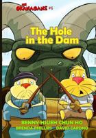The Hole in the Dam 1535334061 Book Cover
