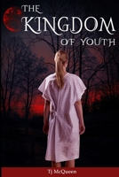 The Kingdom of Youth B08NF1LY1J Book Cover
