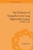The Evolution of Sympathy in the Long Eighteenth Century 1138665193 Book Cover
