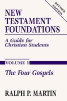 New Testament Foundations, Vol. 1 0853644101 Book Cover