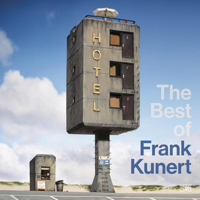 The Best of Frank Kunert /anglais/allemand 3775759271 Book Cover
