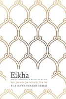 Eikha (Lamentations) with Ibn Ezra and Ibn Kaspi: The Da'at Tanakh Series B0H68G3RPB Book Cover