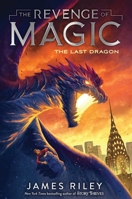 The Last Dragon 153442573X Book Cover