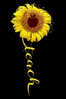 Teach: The perfect Journal gift for teacher superb daily and week self-care for educators. A year of happy thoughts, inspirational quotes, and reflections for a positive teaching experience. 1692803956 Book Cover