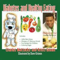 Diabetes and Healthy Eating 0989288447 Book Cover