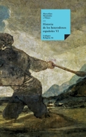 Historia de los heterodoxos españoles: Libro VI (Religión) 8498166608 Book Cover