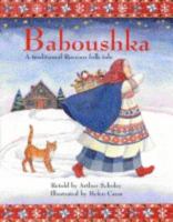Baboushka: A Christmas Folktale from Russia 0745915361 Book Cover