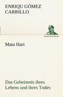 Mata Hari 3842489978 Book Cover