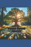 Finde Deine Macht B0DB2WPBVX Book Cover