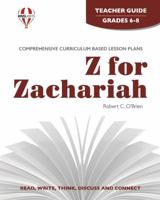 Z For Zachariah   Teachers Guide By Novel Units, Inc 1561378887 Book Cover