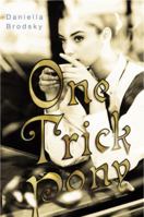 One Trick Pony 0385734522 Book Cover
