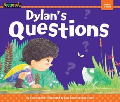 Dylan's Questions Shared Reading Book (Lap Book) 1478804823 Book Cover