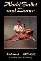 World Ballet and Dance 1992-93: An International Yearbook (World Ballet and Dance) 1852730420 Book Cover